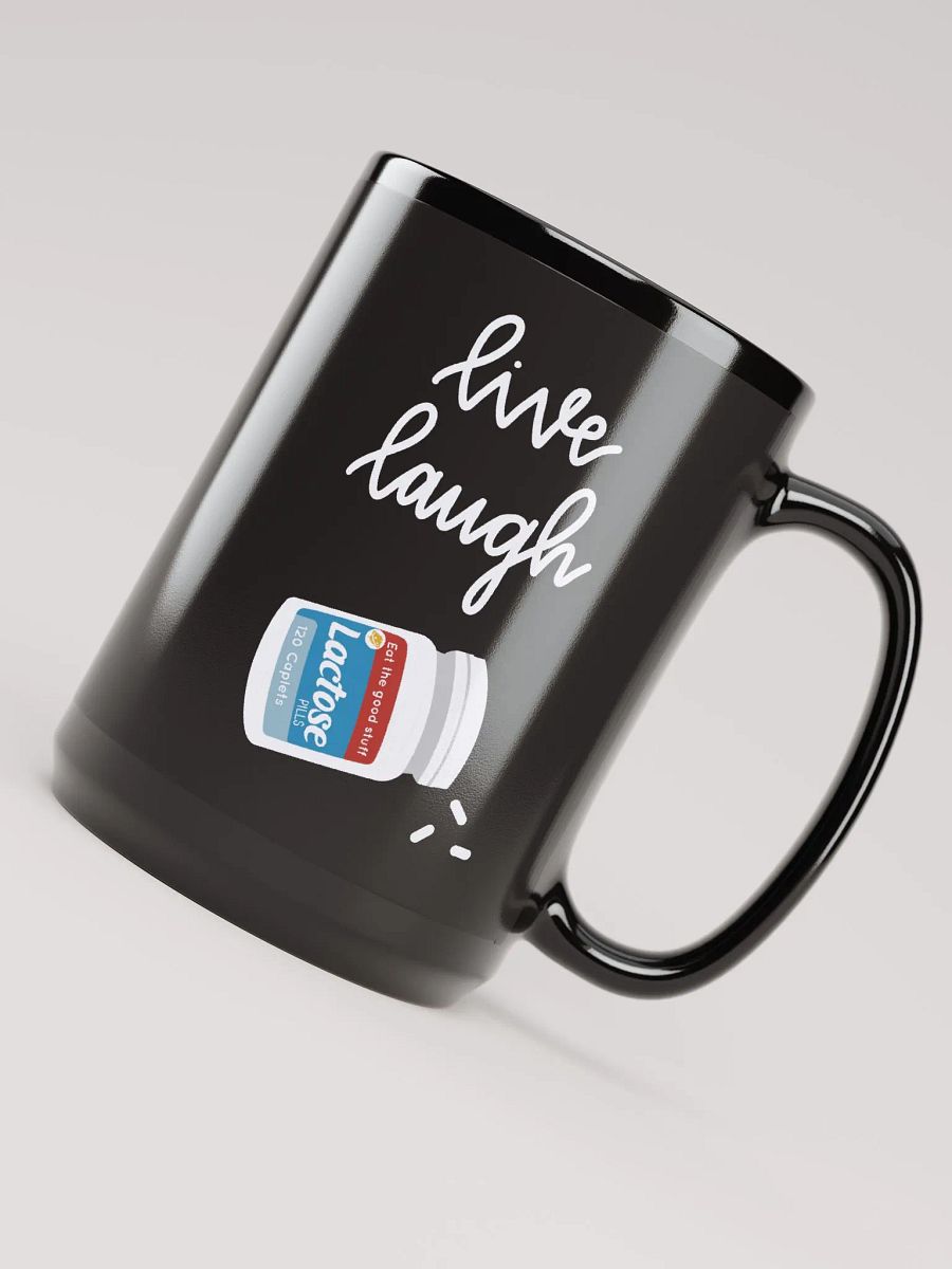 Live Laugh Lactose Pills Mug product image (4)