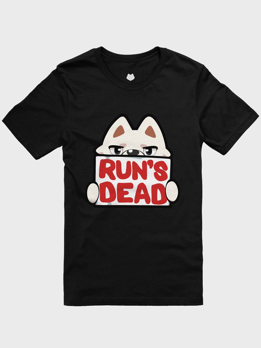 Run's Dead T-Shirt product image (1)