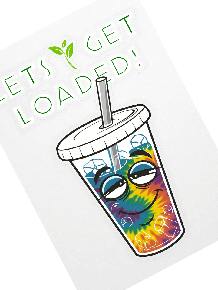 Let's Get Loaded Glass Sticker product image (1)