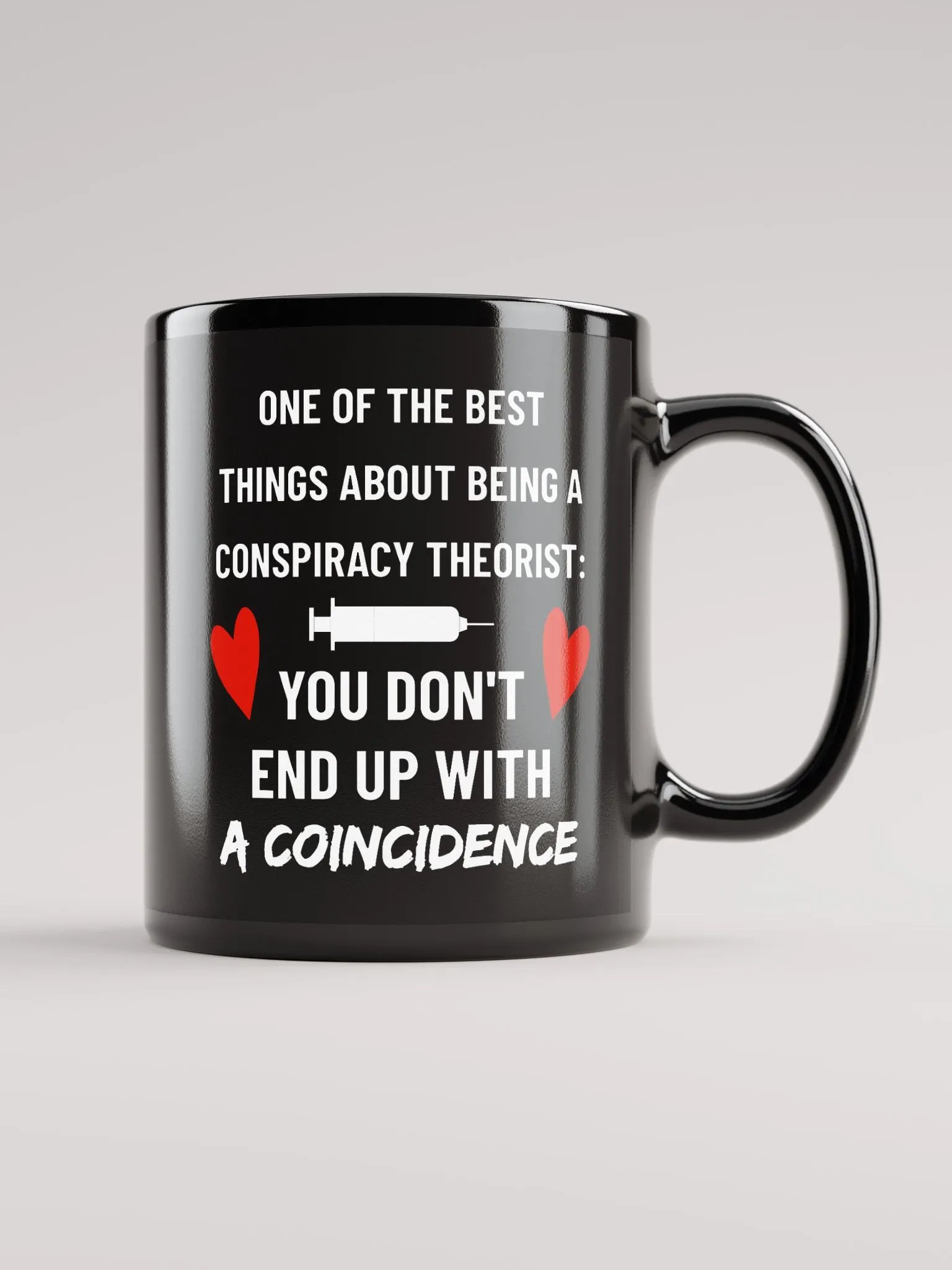 Conspiracy Theorist Vax Coincidence Truth Bomb 11 oz Mug product image (1)