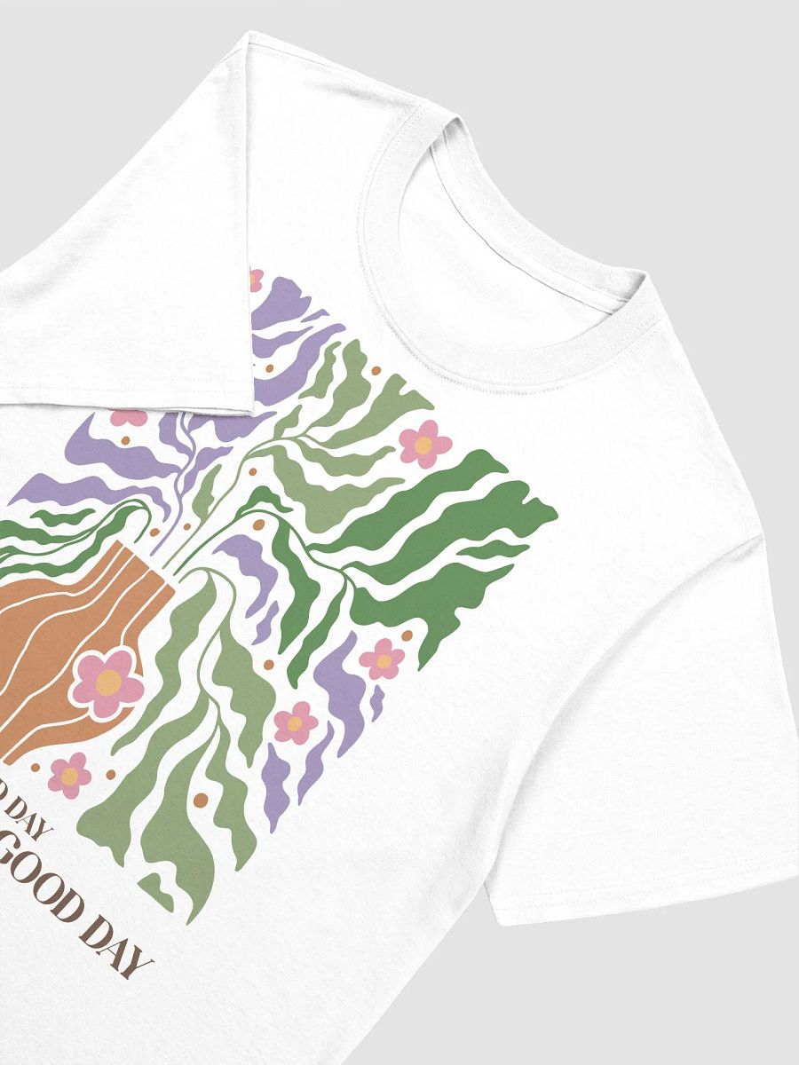 Good Day Vase Unisex Graphic Tee product image (2)