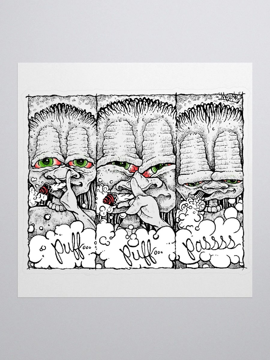 Puff, Puff, Pass Kiss Cut Sticker product image (1)