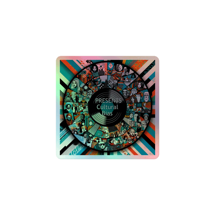 Presents Cultural Bias - Holographic Sticker product image (1)