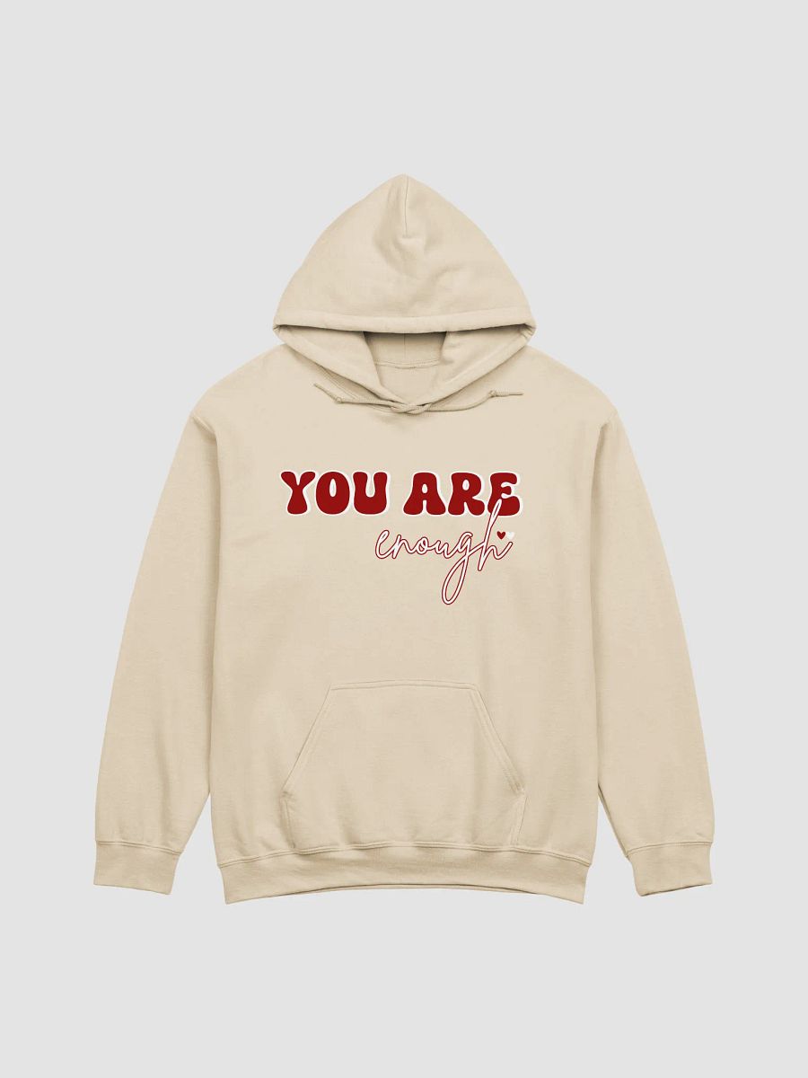 YOU ARE Enough Classic Gildan Hoodie product image (3)