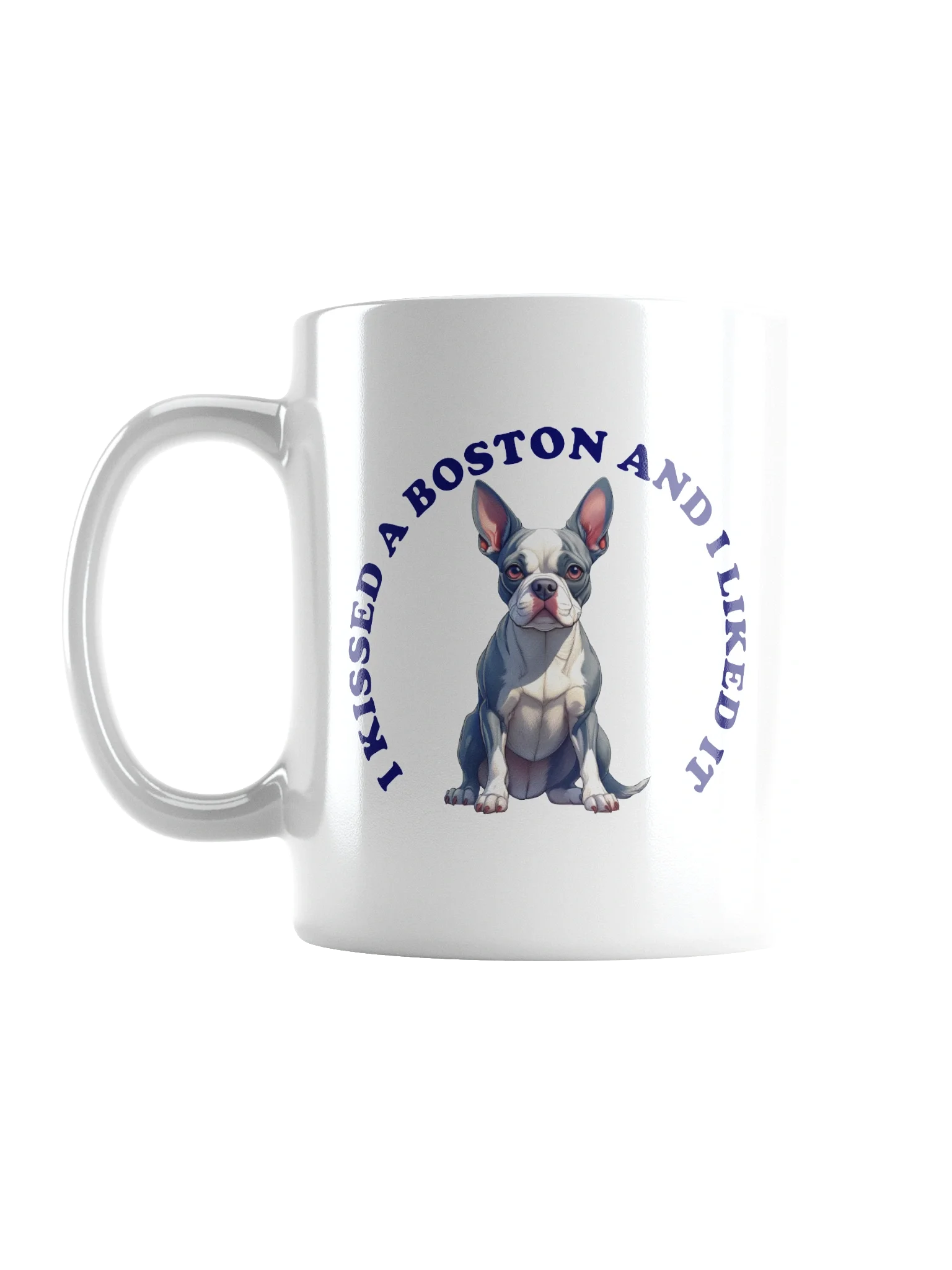I Kissed a Boston, Mug product image (1)
