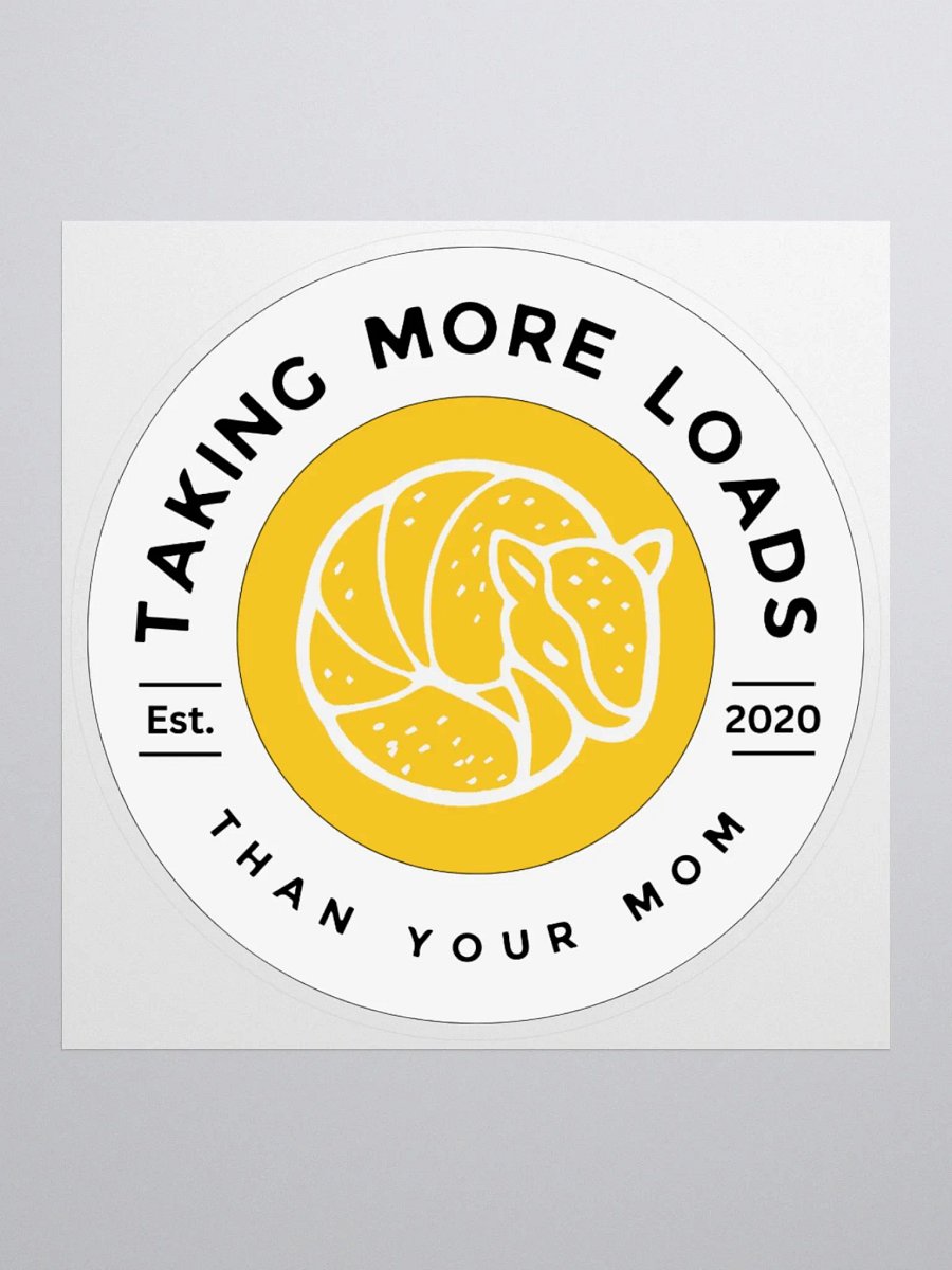Taking More Loads - Sticker product image (1)