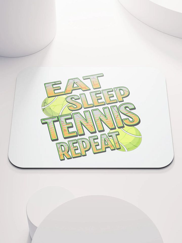 Eat Sleep Tennis Repeat Angle Ball Blast Mouse Pad product image (2)