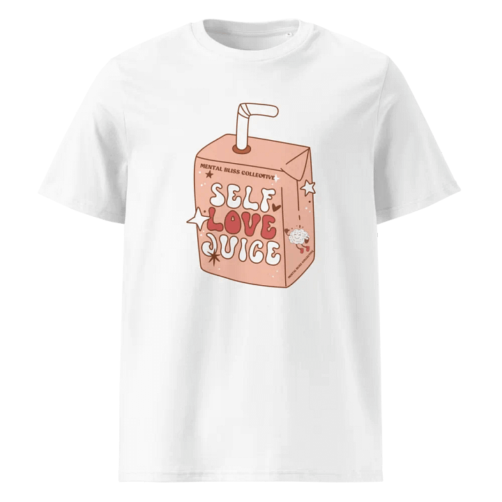 "Self Love Juice" T-Shirt – Stay Hydrated with Self-Love Organic Cotton T-Shirt product image (1)
