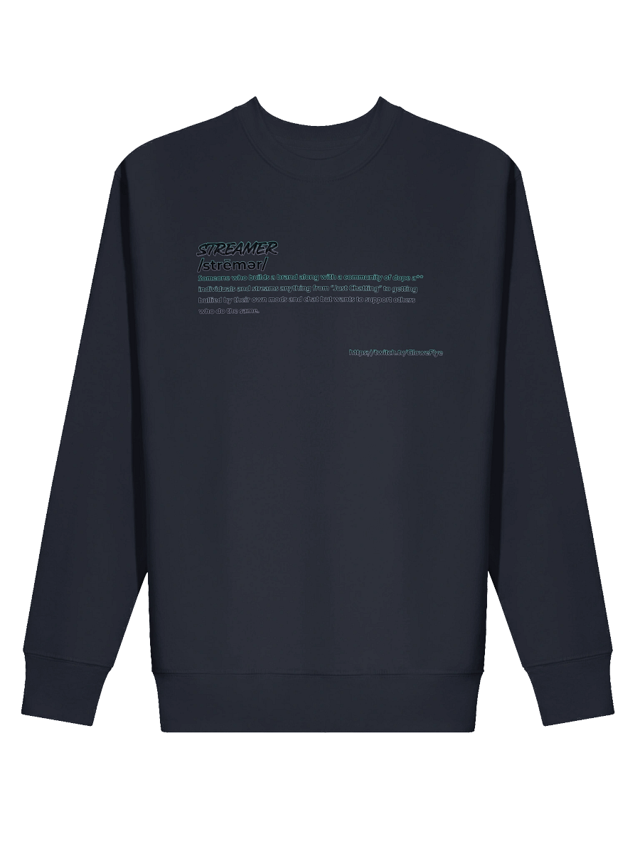 Streamer Definition Sweatshirt product image (2)