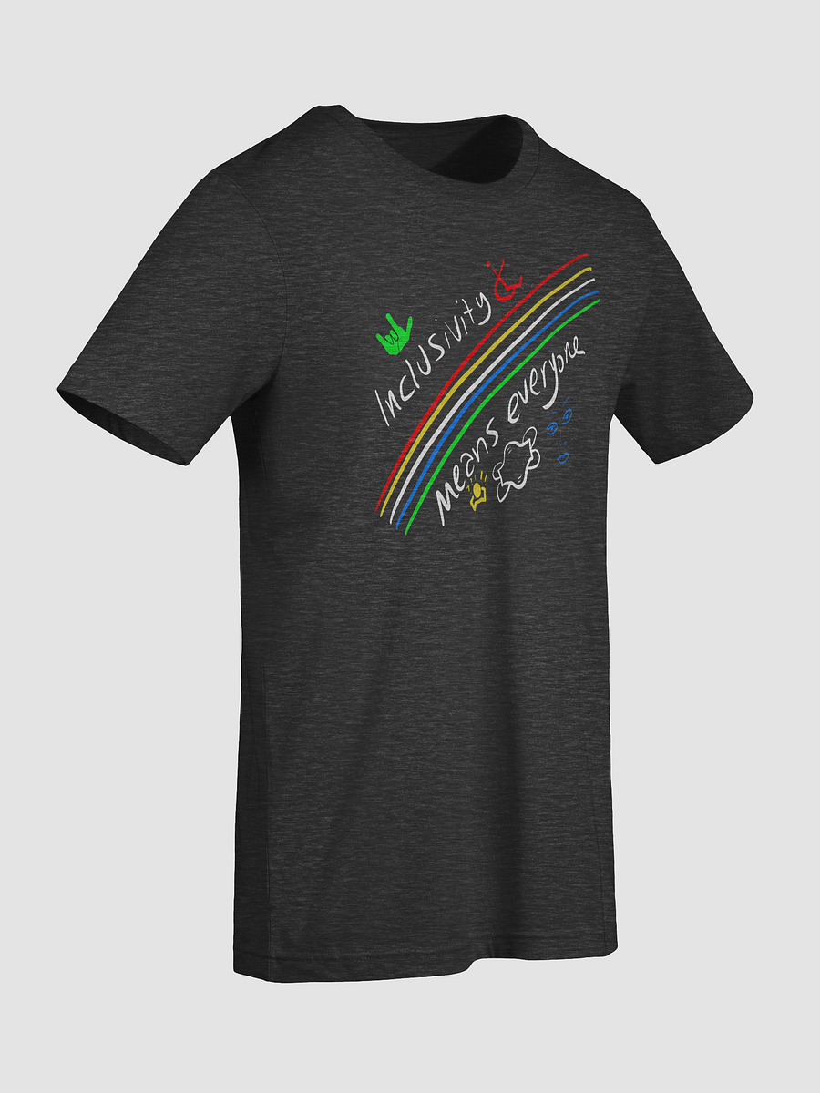 Inclusivity Means Everyone tee product image (33)