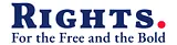 RIGHTS. For the Free and the Bold