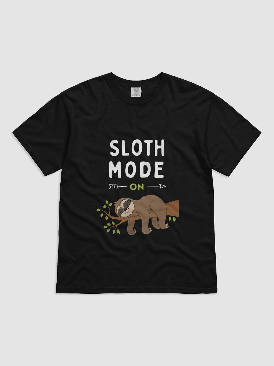SLOTH MODE ON Comfort Tee product image (1)