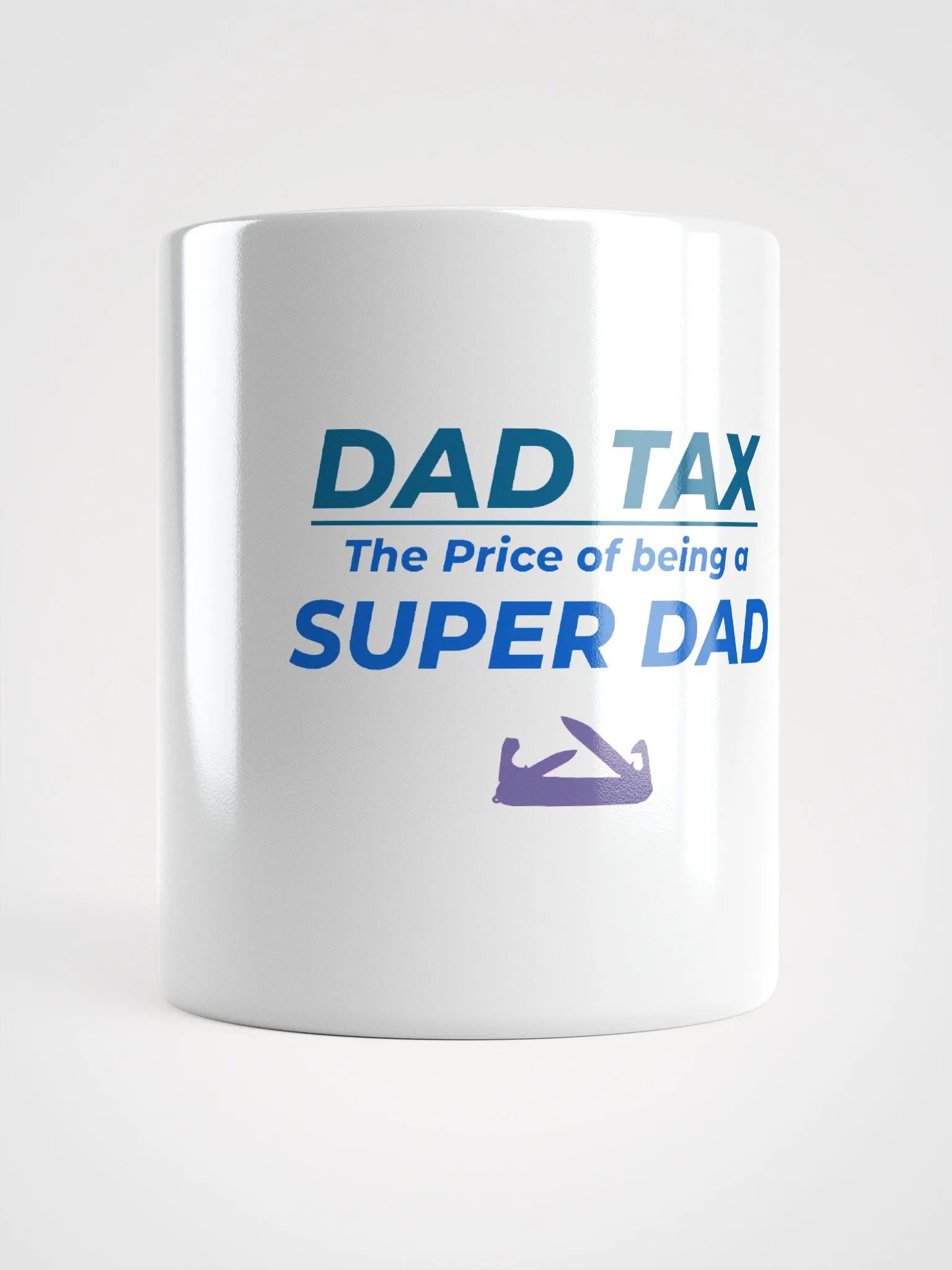 DAD TAX The Price of Being a Super Dad product image (14)