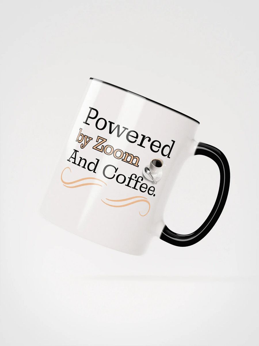 Powered By Zoom and Coffee, The Tech- Savvy Ceramic Mug product image (2)