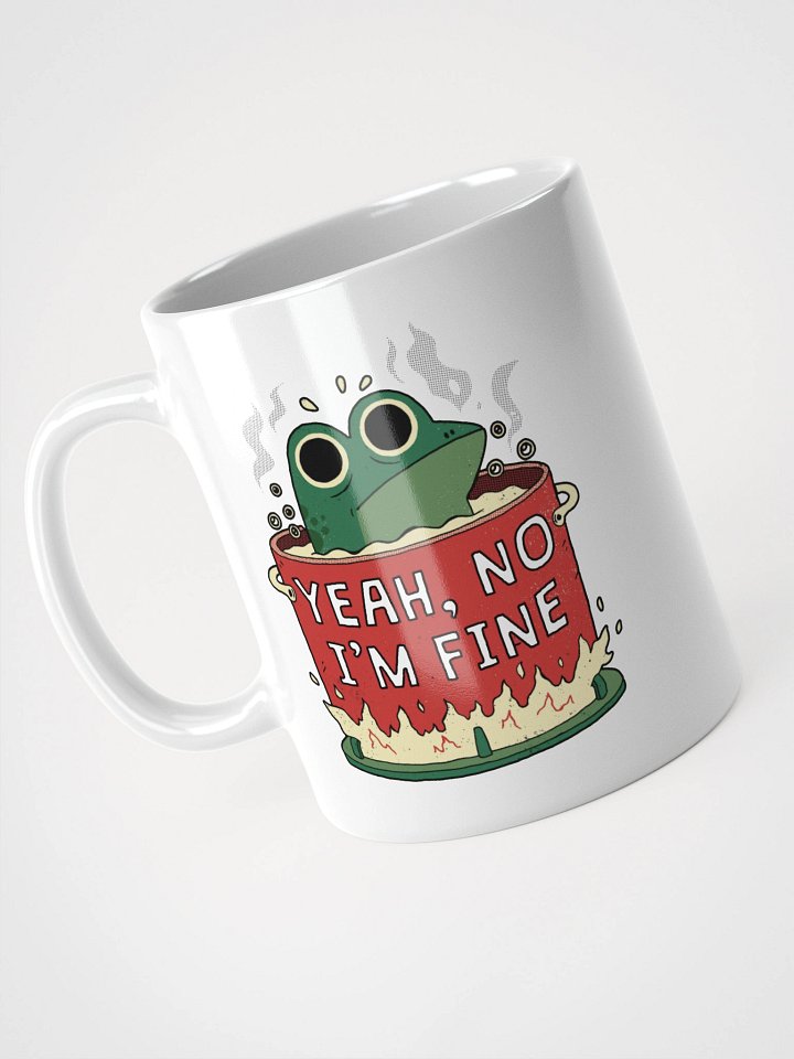Yeah No I'm Fine (Frog) - Mug product image (1)