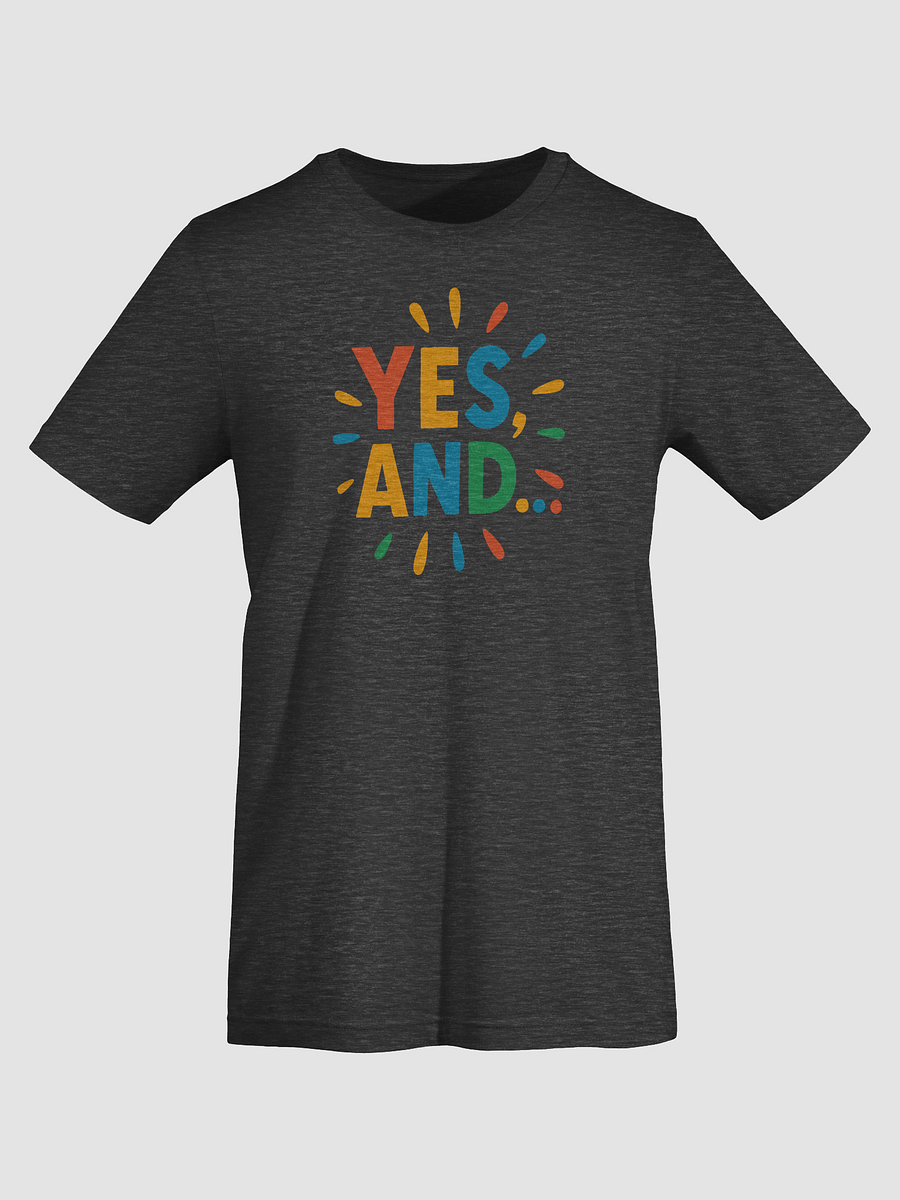 Yes, And Improv T-Shirt product image (7)