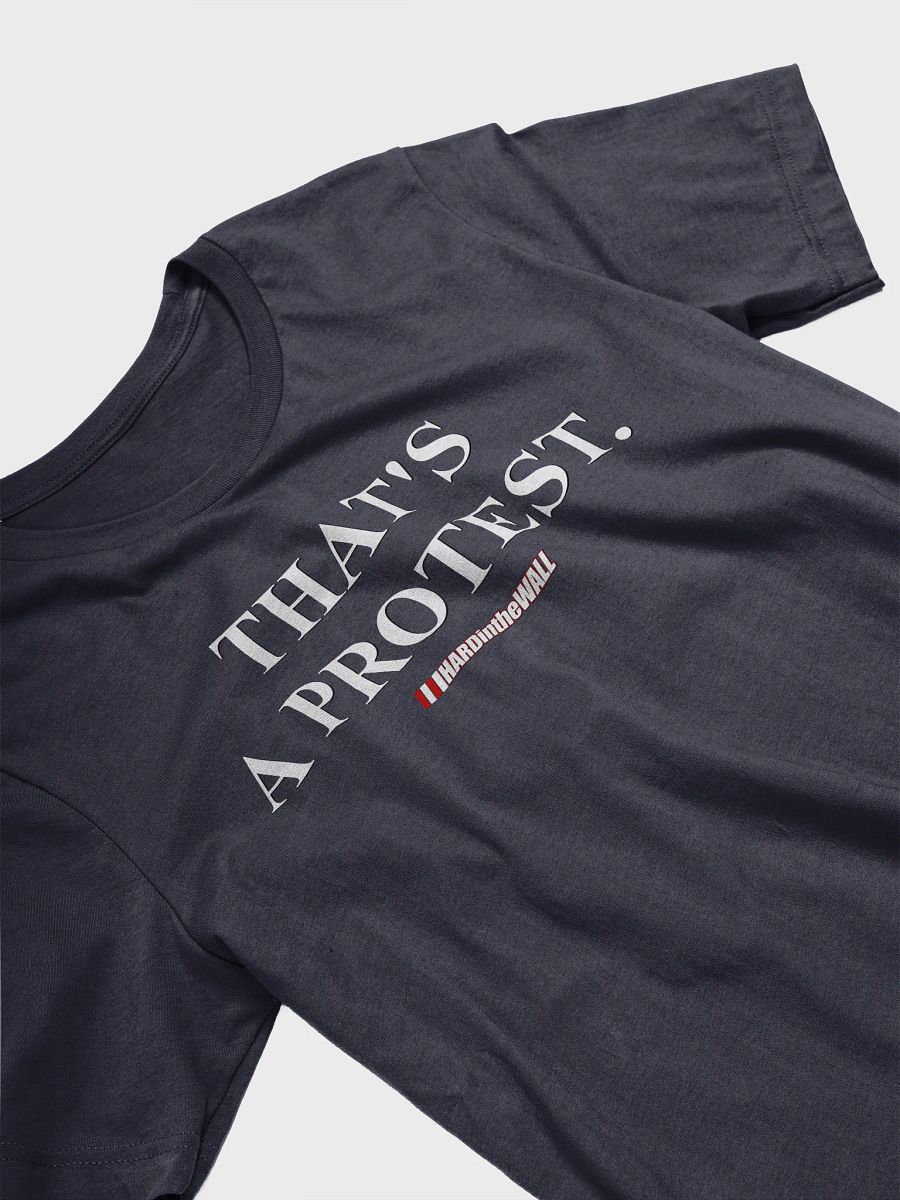THAT'S A PROTEST (FRONT/BACK) product image (3)