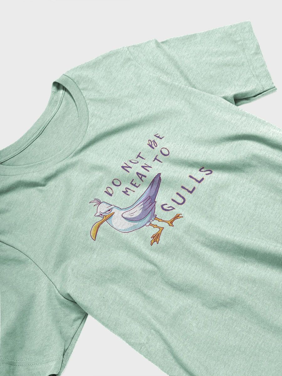 Do Not Be Mean To Gulls T-shirt product image (22)