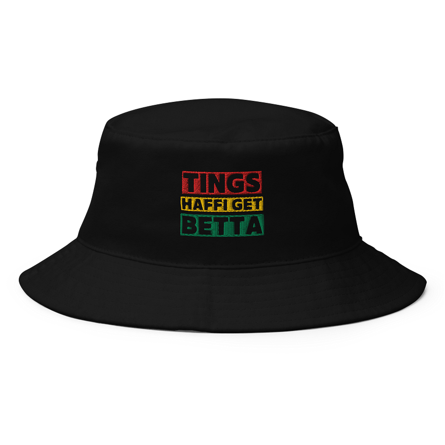 Tings Haffi Get Betta Bucket Hat – Island Optimism & Everyday Cool product image (1)