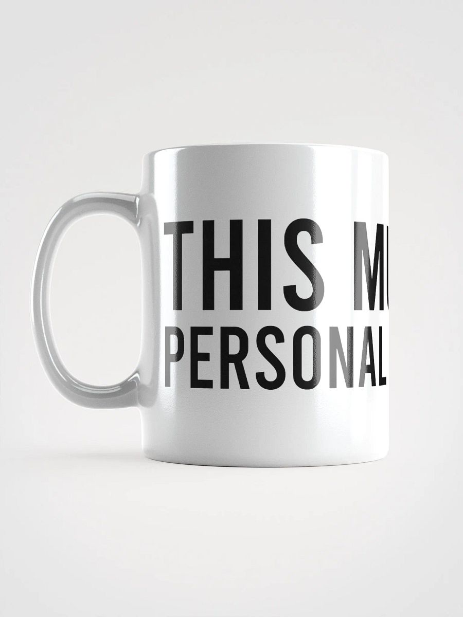 This mug is my personal pick-me-up. - coffee mug product image (17)