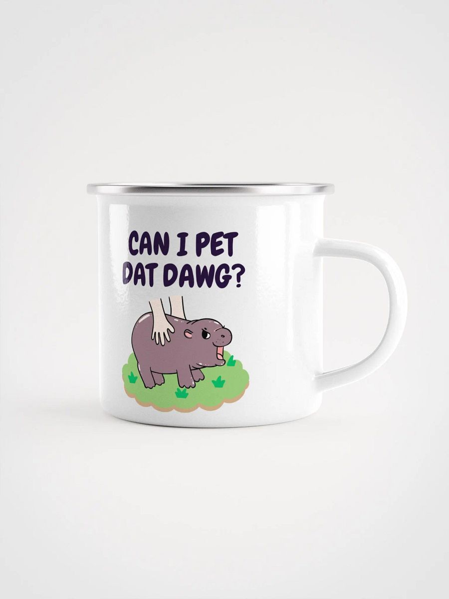 MOODENG'S CAN I PET DAT DAWG? ENAMEL MUG product image (1)
