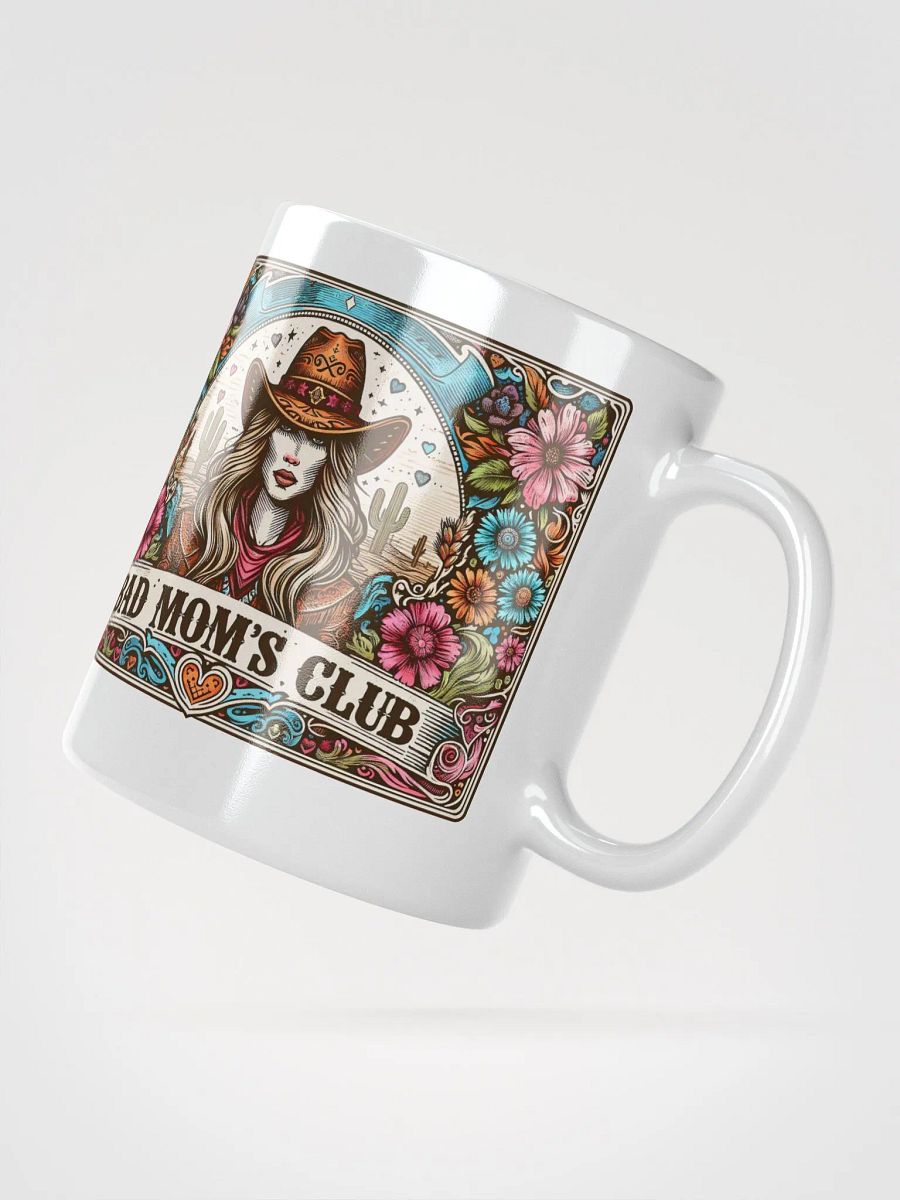 Bad Mom's Club Cowgirl Mug product image (4)