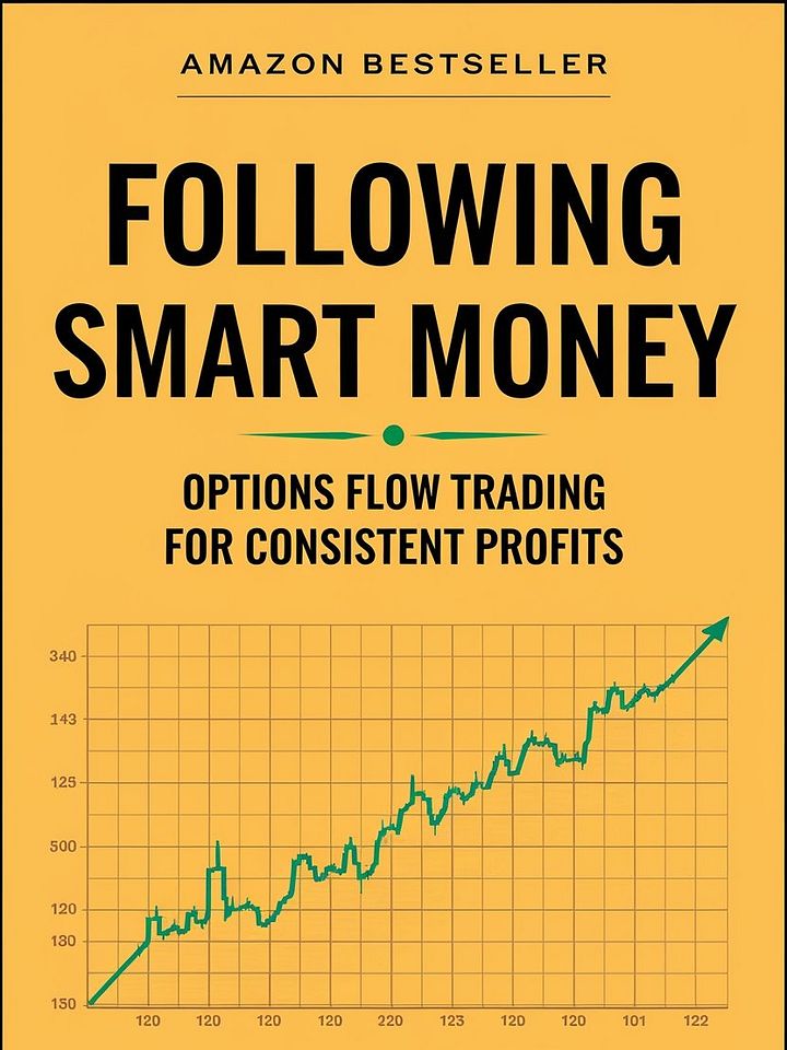 Following Smart Money: Options Flow Trading for Consistent Profits product image (1)