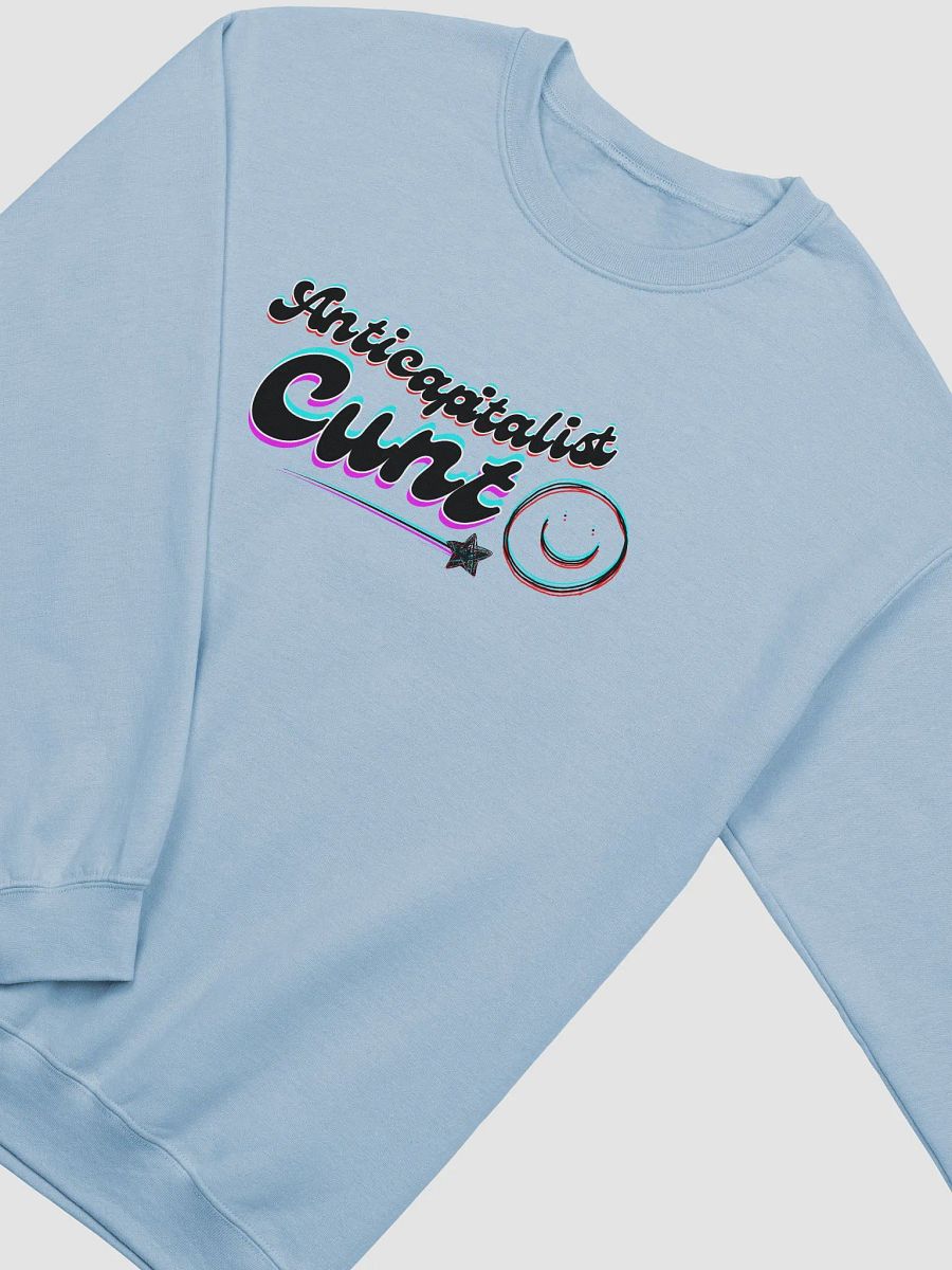 ANTICAPITALIST C*NT 3D classic sweatshirt product image (15)