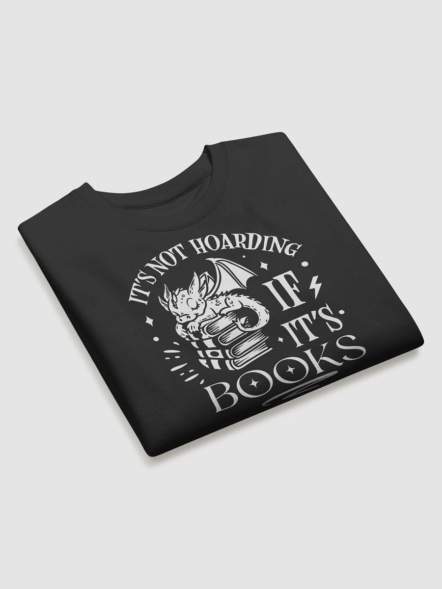 It's Not Hording If It's Books Hoodie product image (3)