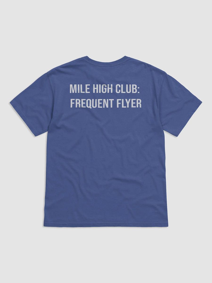Mile High Club Unisex T product image (2)