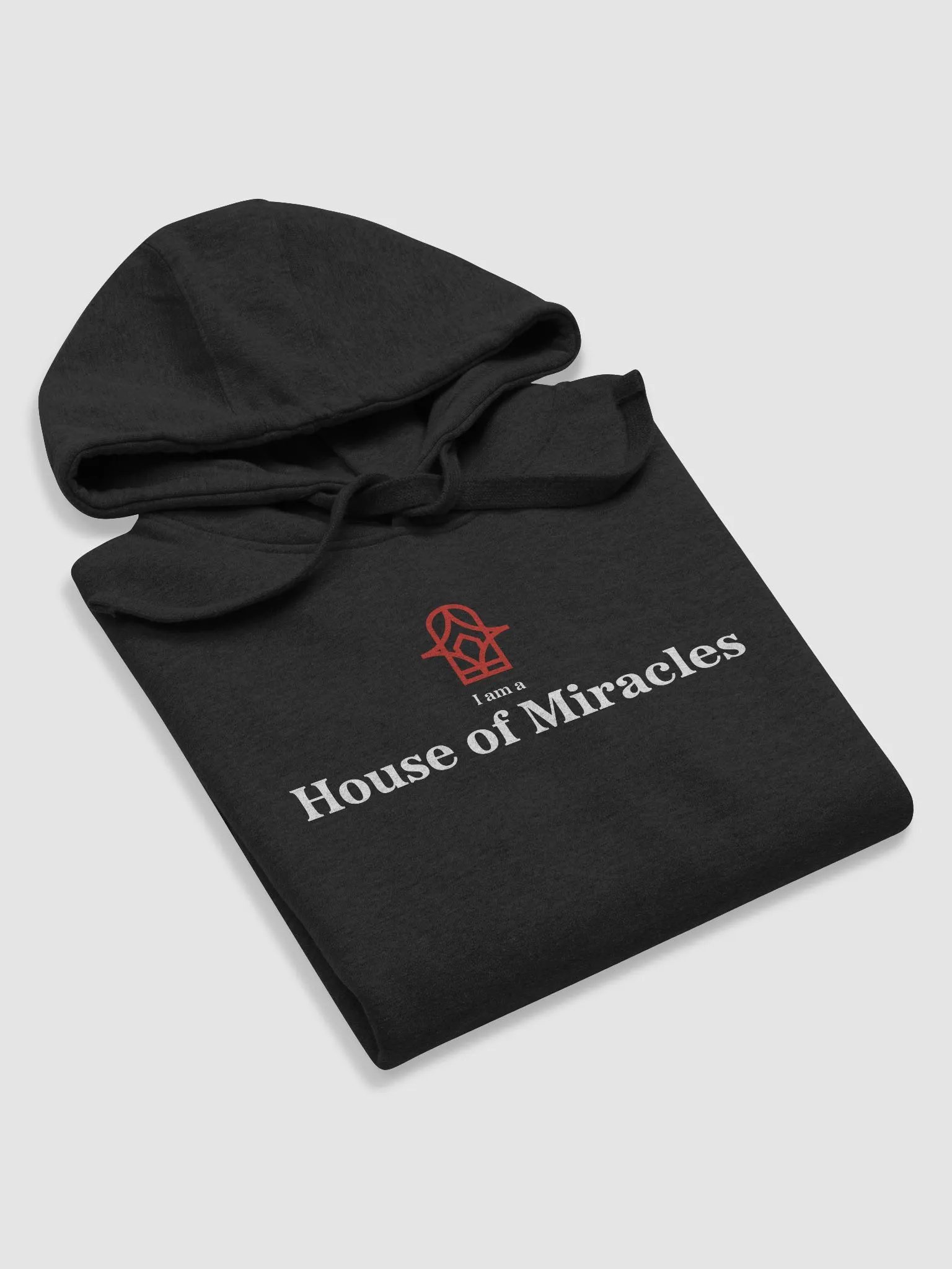 I am a House of Miracles | Hoodie | White Print product image (32)