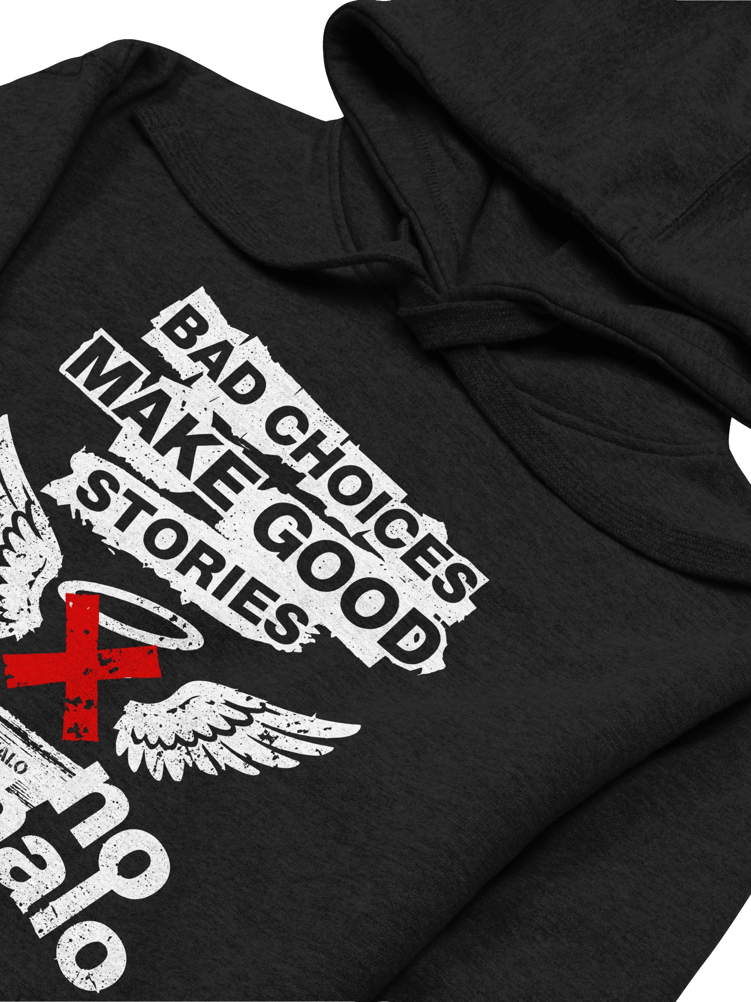 Bad Choices Make Good Stories Hoodie product image (2)