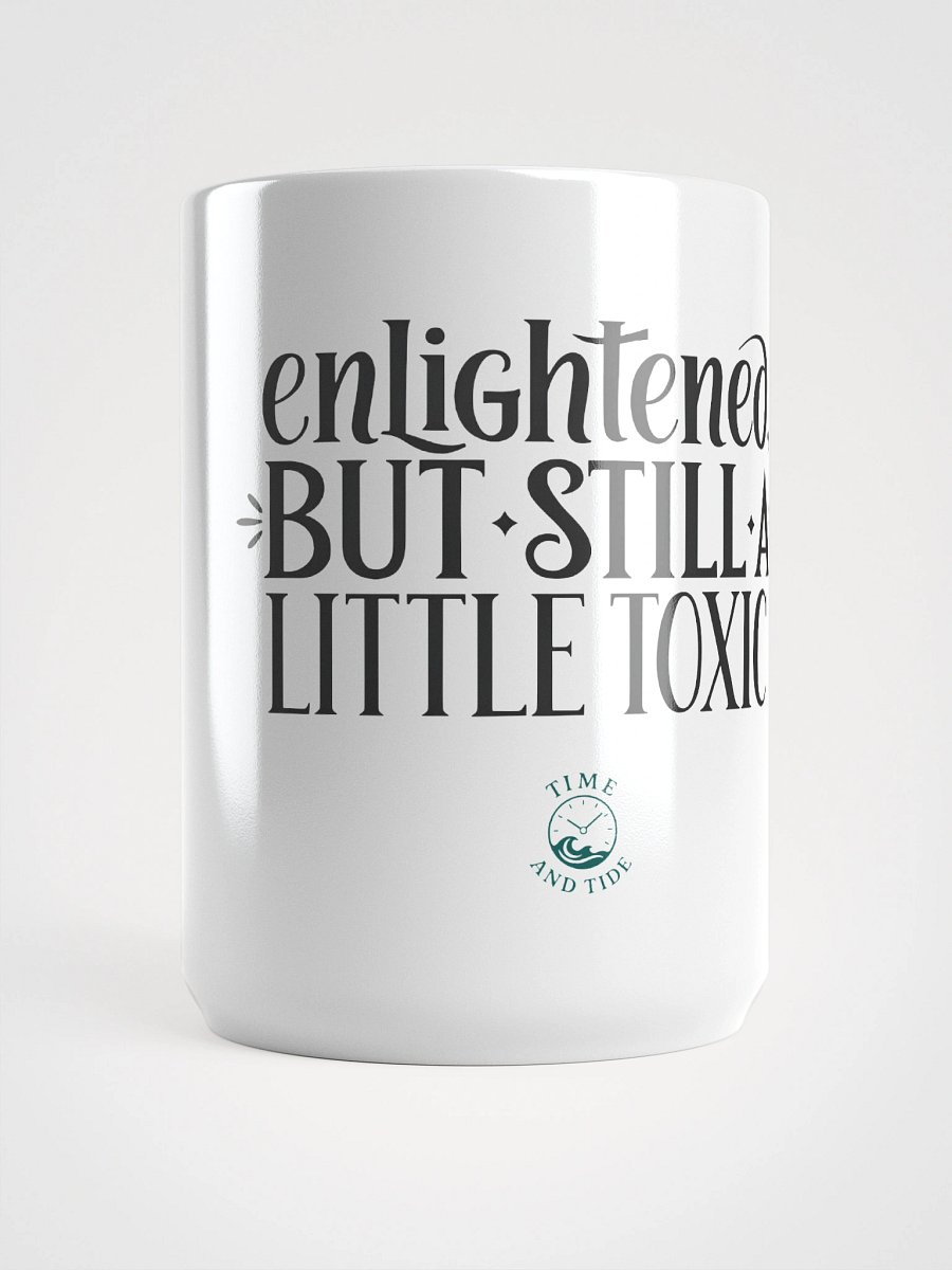 Enlightened Toxicity Mug product image (5)