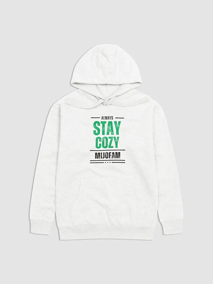 Always Stay Cozy Hoodie (White Edition) product image (1)