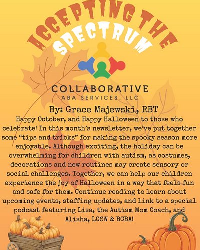 🍂 Our October 2025 Newsletter is here!

Brought to you by Grace Majewski, RBT, this month’s edition is packed with helpful in...