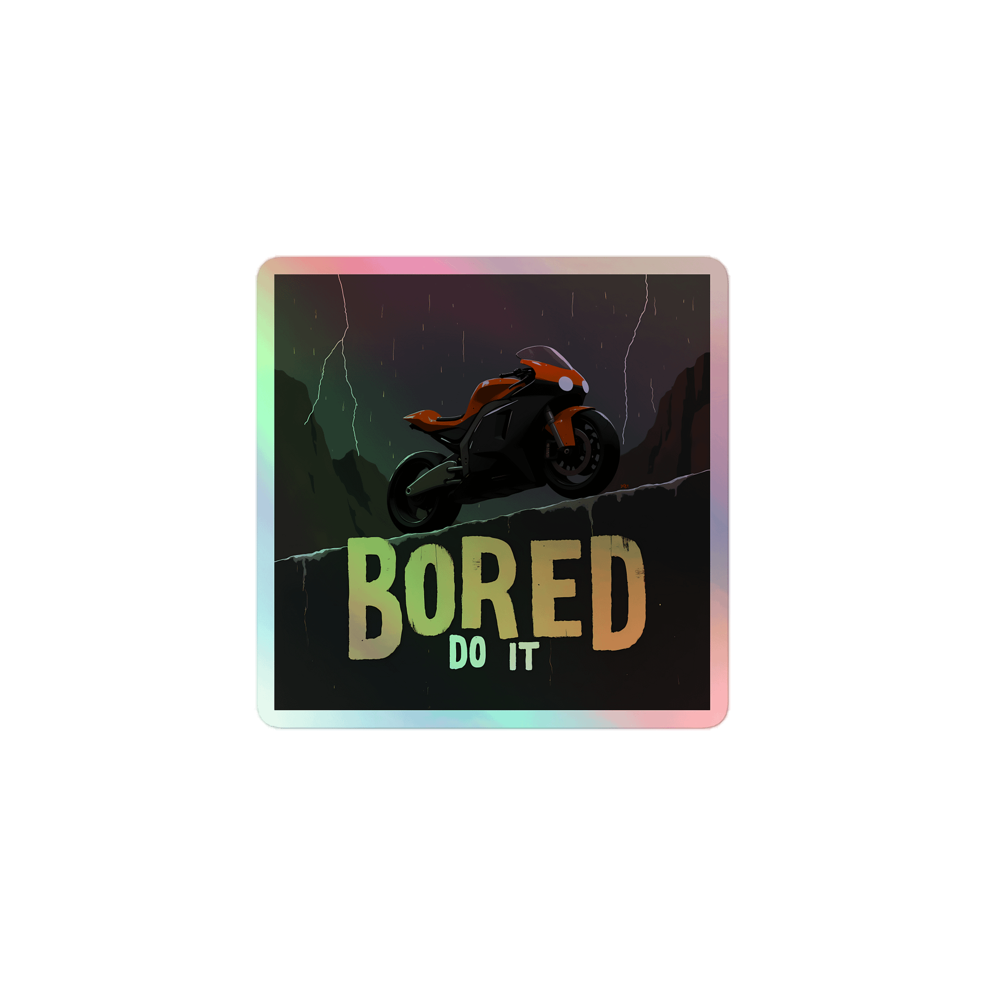 Daring Moto Leap – Bored Do It Holographic Sticker product image (1)