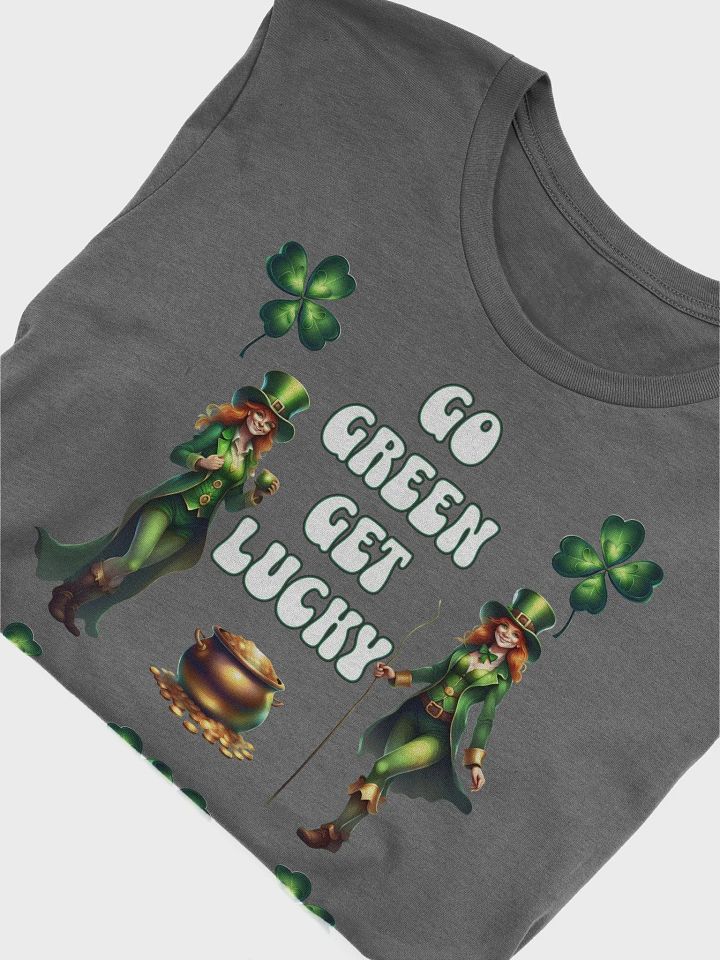 Go Green Get Lucky - St. Patrick's Day T-shirt product image (1)