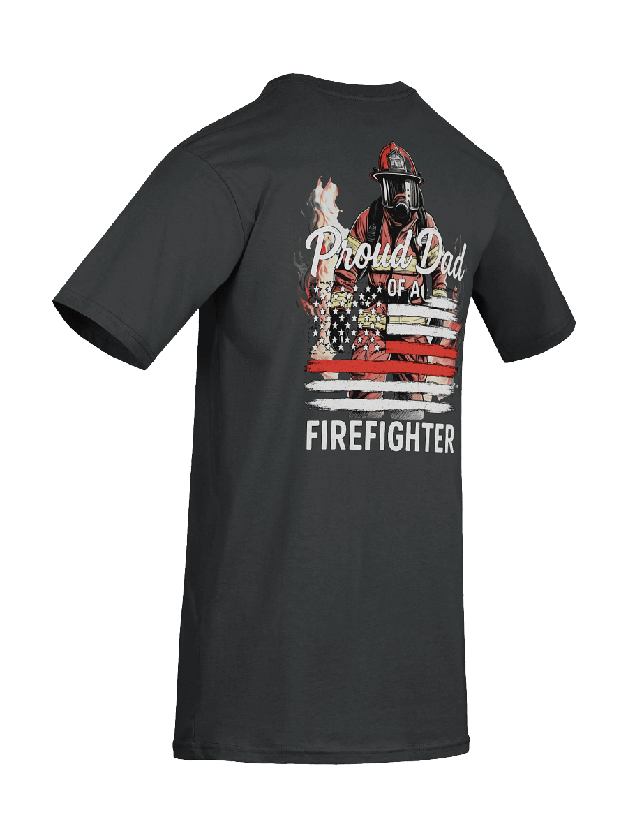 Proud Dad Firefighter Graphic T-shirt product image (16)