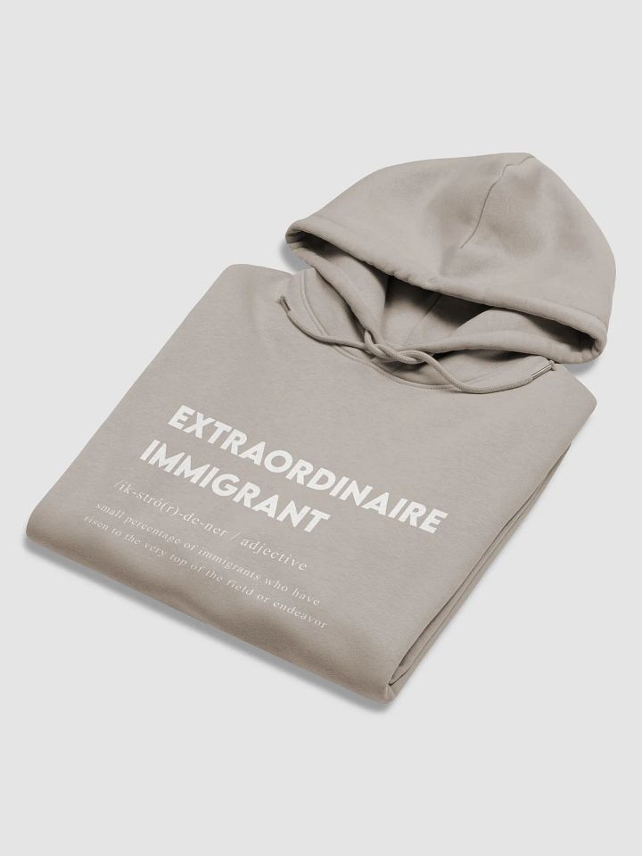 Extraordinaire Immigrant Hoodie product image (2)