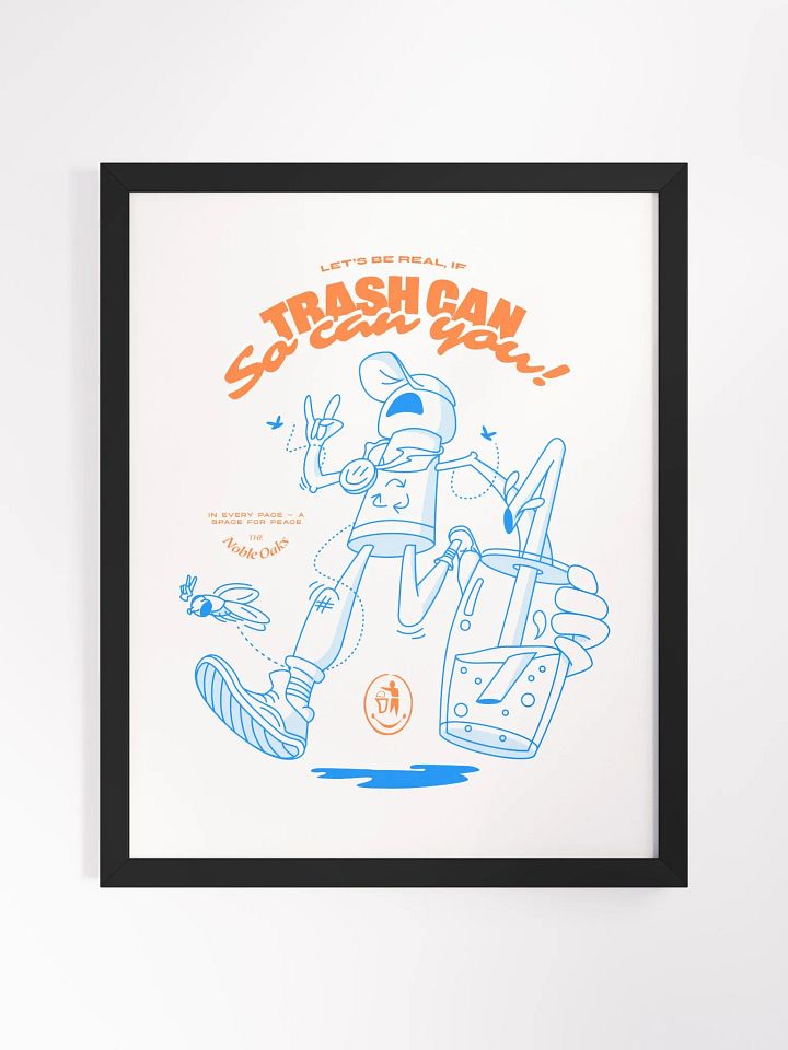 Trash Can, So Can You Poster product image (1)