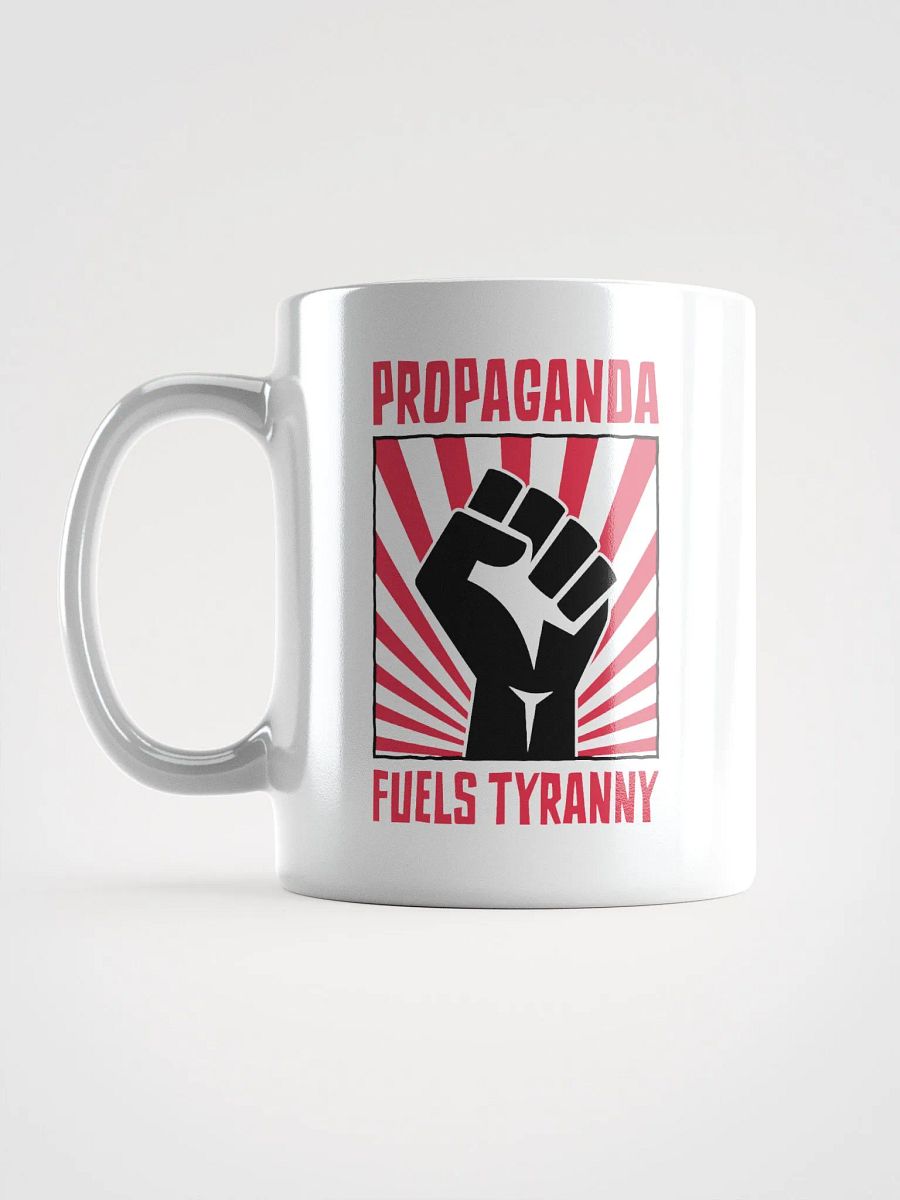 Propaganda Fuels Tyranny – Vintage Activist Coffee Mug product image (5)