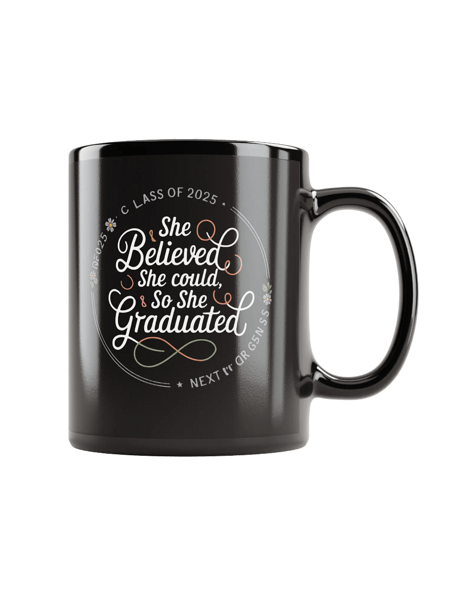 She Believed She Could, So She Graduated product image (2)