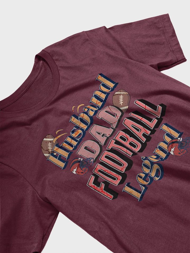 Husband Dad Football Legend Legendary T-Shirt product image (32)