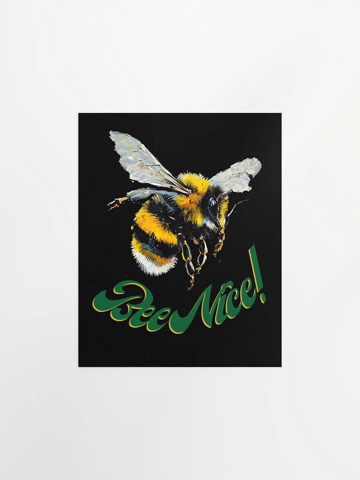 Bee Nice! Illustrated Matte Poster product image (2)