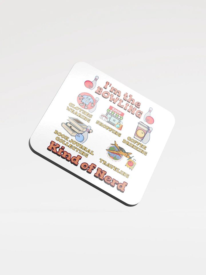 Im The Bowling Kind Of Nerd Cork Coaster Set product image (2)