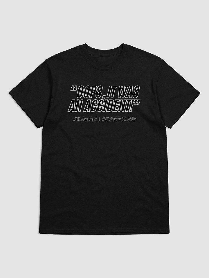 Accident T-Shirt product image (1)