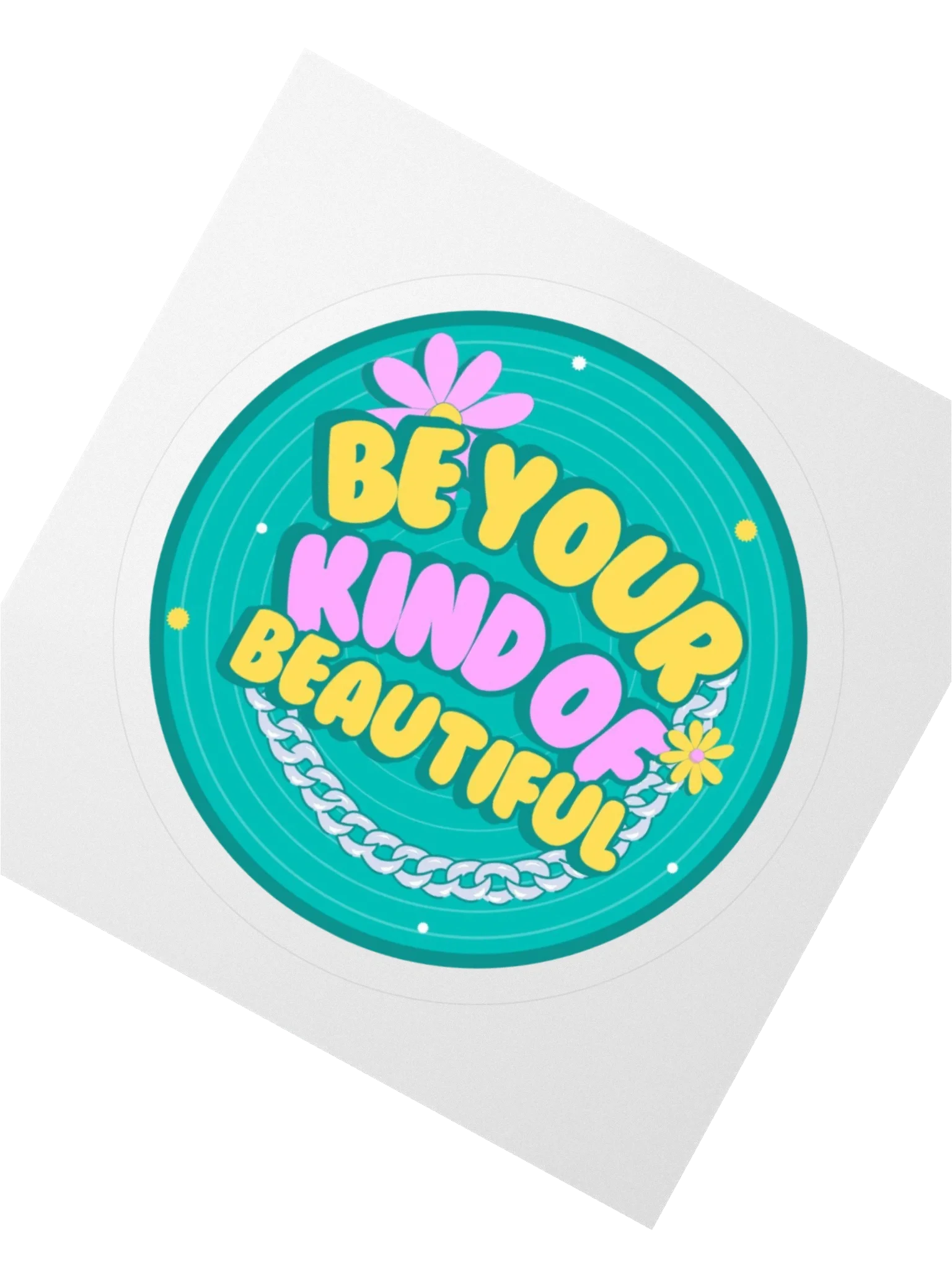 Be Your Kind Of Beautiful Sticker product image (2)