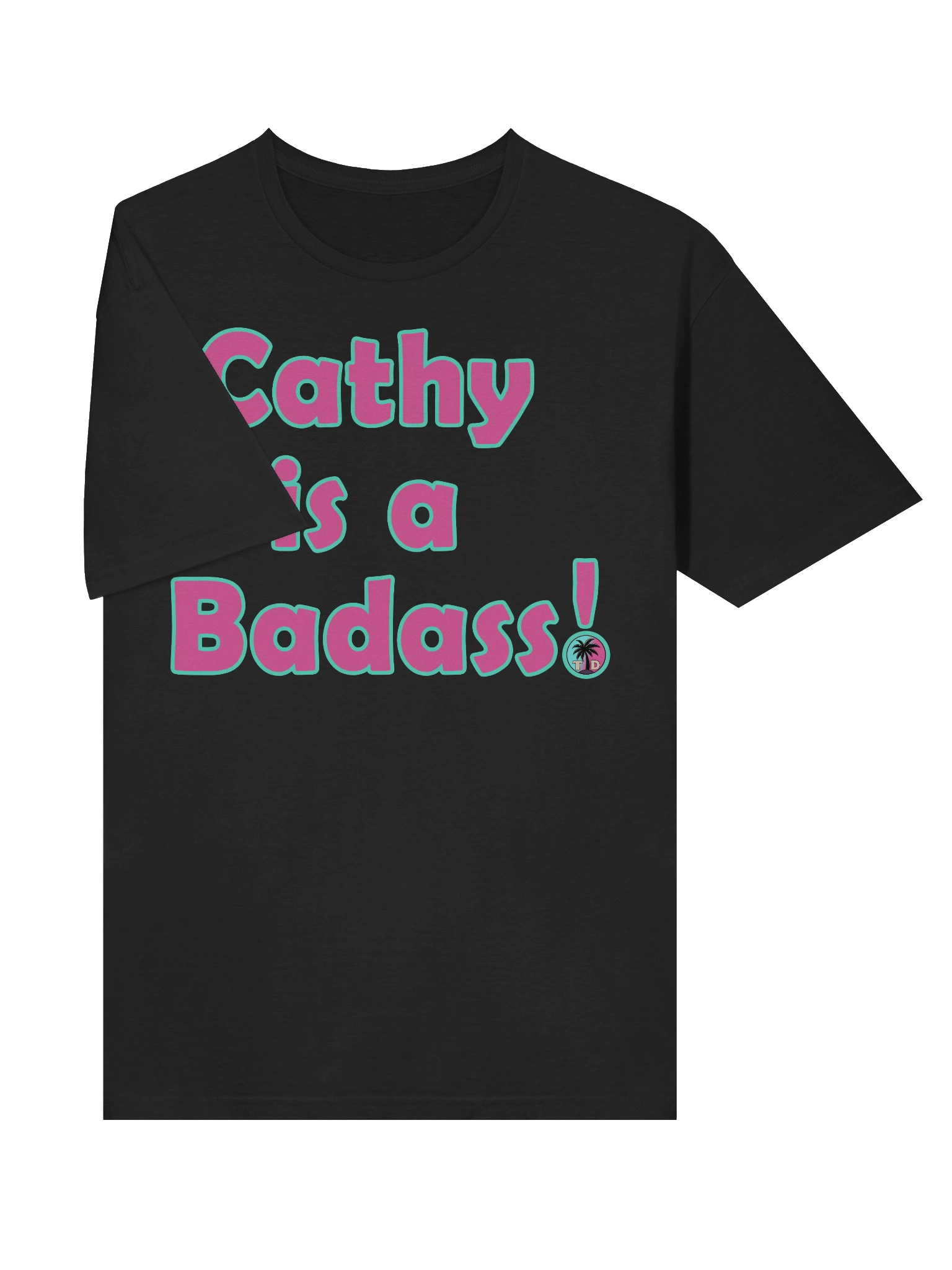 Cathy is a Badass Tee product image (28)