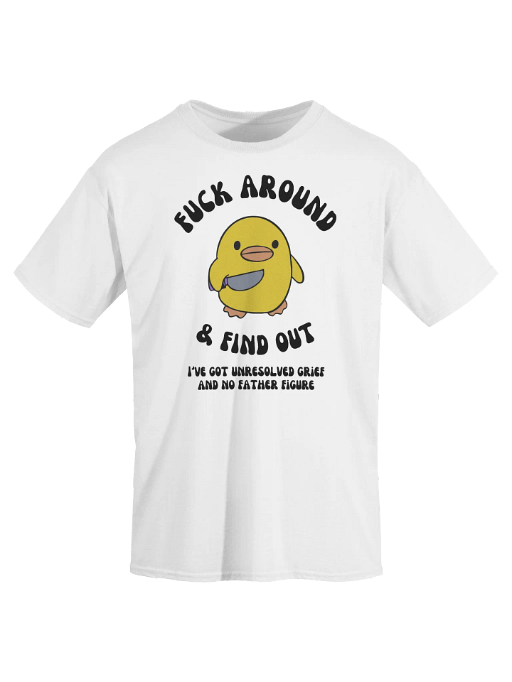 Fuck Around And Find Out No Father Figure T-Shirt product image (18)