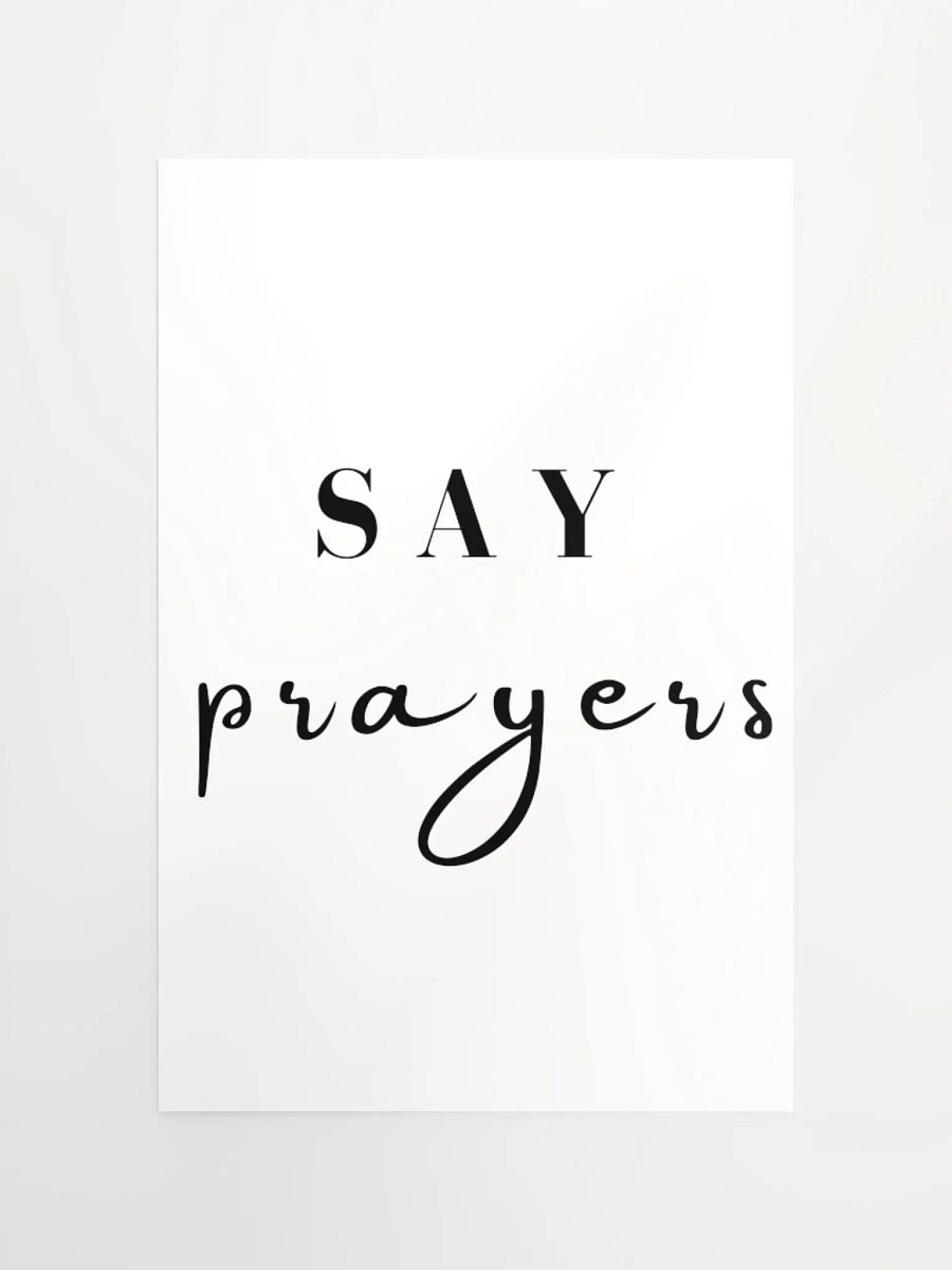 Say Prayers Poster product image (11)